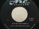 ROCKABILLY Artie & The Mustangs SKIP HOP AND WOBBLE Arc 45 rare Canadian