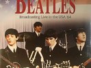 BEATLES, The - Broadcasting Live In The USA 64 - Vinyl (gatefold LP)