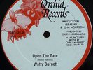 WATTY BURNETT-Open The Gate