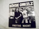 Böhse Onkelz-Freitag Nacht-LP/Vinyl (Rock-O-Rama)