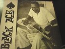 BLACK ACE: Black Ace LP vintage Arhoolie label Blues & R&B w/insert