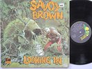 SAVOY BROWN LP, LOOKING IN (LONDON US Issue EX/EX)