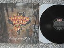 THUNDERHEAD KILLING WITH STYLE 1 X VINYL RECORD BMG 1993 kiss