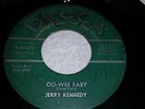 Jerry Kennedy - Oo Wee Baby 45 on Decca Promo VG