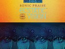 ECSTATIC VISION Sonic Praise LP NEW Limited Clear Vinyl Relapse Psych Baroness