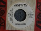 NORTHERN SOUL 45 Luther Ingram If It's All the Same To You Hib 698 DJ Hear MP3