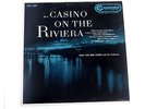 In A Casino On The Riviera- Dolf Van Der Linden & his orchestra. LP. Cal-259