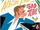 Terje Todd - It's Album Time NEW LP