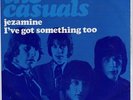 THE CASUALS 45 JEZAMINE+PS HOLLAND RARE