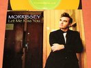 MORRISSEY LET ME KISS YOU 7