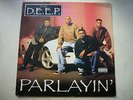 The D.E.E.P - PARLAYIN' - RARE WHITE LABEL UK PRESS