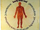 J. R. MONTEROSE-REIN DE GRAAFF-BODY AND SOUL-SUPER PLAYER COPY, MINOR WEAR