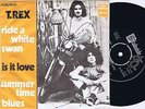 *T.REX Ride a White Swan Danish 45PS 1970