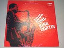King Curtis, “Soul Time” UPFRONT UPF-157, USA, 1976, EX, RARE