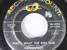 50'S & 60'S 45 The Dixie Cups - That'S What The Kids Said / A-B-C Song On Abc Pa