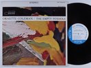 ORNETTE COLEMAN The Empty Foxhole BLUE NOTE LP NM ny usa