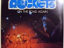 ROCKETS-ON THE ROAD AGAIN-RARE LP 33 g. 1978 SIGILLATO