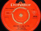THE CREATION HOW DOES IT FEEL b/w TOM TOM UK POLYDOR 7