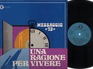 LP MESSAGGIO 73 UNA RAGIONE PER VIVERE RELIGIOUS PROGRESSIVE POP ROCK 1975