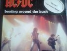 AC/DC BEATING AROUND THE BUSH SINGLE RARE 7