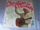 WILF CARTER 33 RPM Vinyl L P Record CHRISTMAS IN CANADA CAL-889 Camden NM