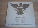 The Stranglers - London Ladies (Live - Roundhouse November 1977) - Vinyl LP