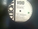 VOID / ORCANA / NO STOPPING