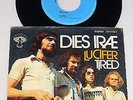 DIES IRAE  'Lucifer‘/ ‘Tired‘ FIRST 7” Single German Kraut/Psychorock PILZ 1971