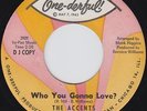 the ACCENTS who you gonna love better think again 45 monster NORTHERN SOUL mod ?