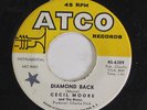 CECIL MOORE: Diamond Back / Rise And Shine 45 (rubber stamp ol) Oldies