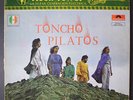 TONCHO PILATOS: Toncho Pilatos LP (Mexico, red label, disc close to VG+, gatefo