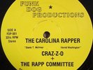 CRAZ-Z-O + THE RAPP COMMITTEE - Carolina Rapper | PRIVATE electro rap 12
