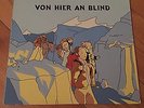 WIR SIND HELDEN Von Hier An Blind (vinyl LP von 2005) (neu/ungespielt)