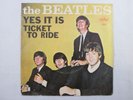 THE BEATLES TICKET TO RIDE/ YES IT IS ORIG. 45 +PS PICTURE SLEEVE Capitol 5407