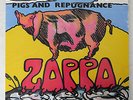 Frank Zappa: Pigs and Repugnance  (buntes Vinyl)