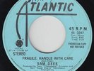 70s Soul 45 - Sam Dees - Fragile, Handle With Care - Atlantic - mp3 - promo