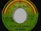 Northern Soul 45 DON GARDNER My Baby Likes To Boogaloo on Tru Glo Town
