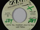 Northern Soul 45 TONY TALENT Gotta Tell Somebody/Hooked On You on Vando VG++ wlp