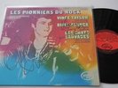 LP  D RIVERS V TAYLOR LES PIONNIERS DU ROCK DEDICACE PAR V TAYLOR ET D RIV