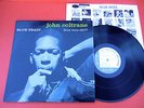 Jazz LP JOHN COLTRANE Blue Train BLUE NOTE 1577 Mono RVG Ear 47 W.63rd VG Nice