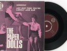 1017 THE PAPER DOLLS - SOMEDAY - RARE NORWAY 45 / PS