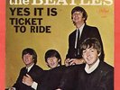 The Beatles 45 US Capitol 5407 Ticket To Ride / Yes It Is W/Picture Sleeve WC