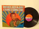 BROTHER JACK McDUFF A CHANGE IS GONNA COME RARE SIGNED 1ST PRESSING A/A JAZZ LP