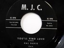 HAL DAVIS & GRP 45 You'll find love / I'll tell it M.J.C  Doowop e2857
