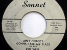 RED WEST 45 Ain't Nobody Gonna Take My Place / My Thanks ROCKABILLY Rocker w5026