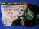 MILES DAVIS ascenseur echafaud 25CM RARE  ORIG FRANCE EXC