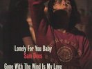 Sam Dees / Rita & The Tiaras - Lonely For You Baby / Gone With The Wind Is My Lo
