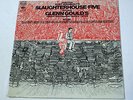 Glenn Gould/BACH - Kurt Vonnegut's Slaughter House Five 1972 Columbia SEALED LP