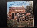 Motherlode - When I Die