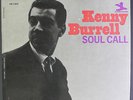 KENNY BURRELL: Soul Call LP (German Saba pressing, clear taped seams) Jazz